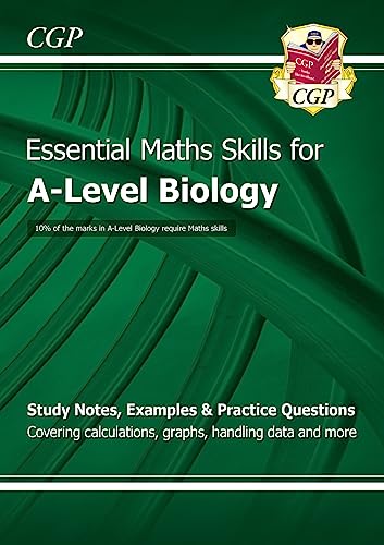 A-Level Biology: Essential Maths Skills (CGP A-Level Essential Maths Skills)